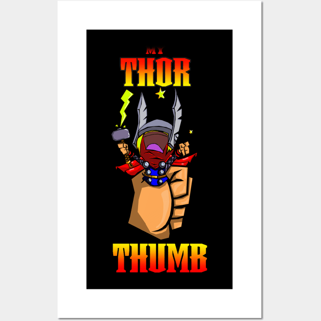 My Thor Thumb Wall Art by Wilber’s Ink